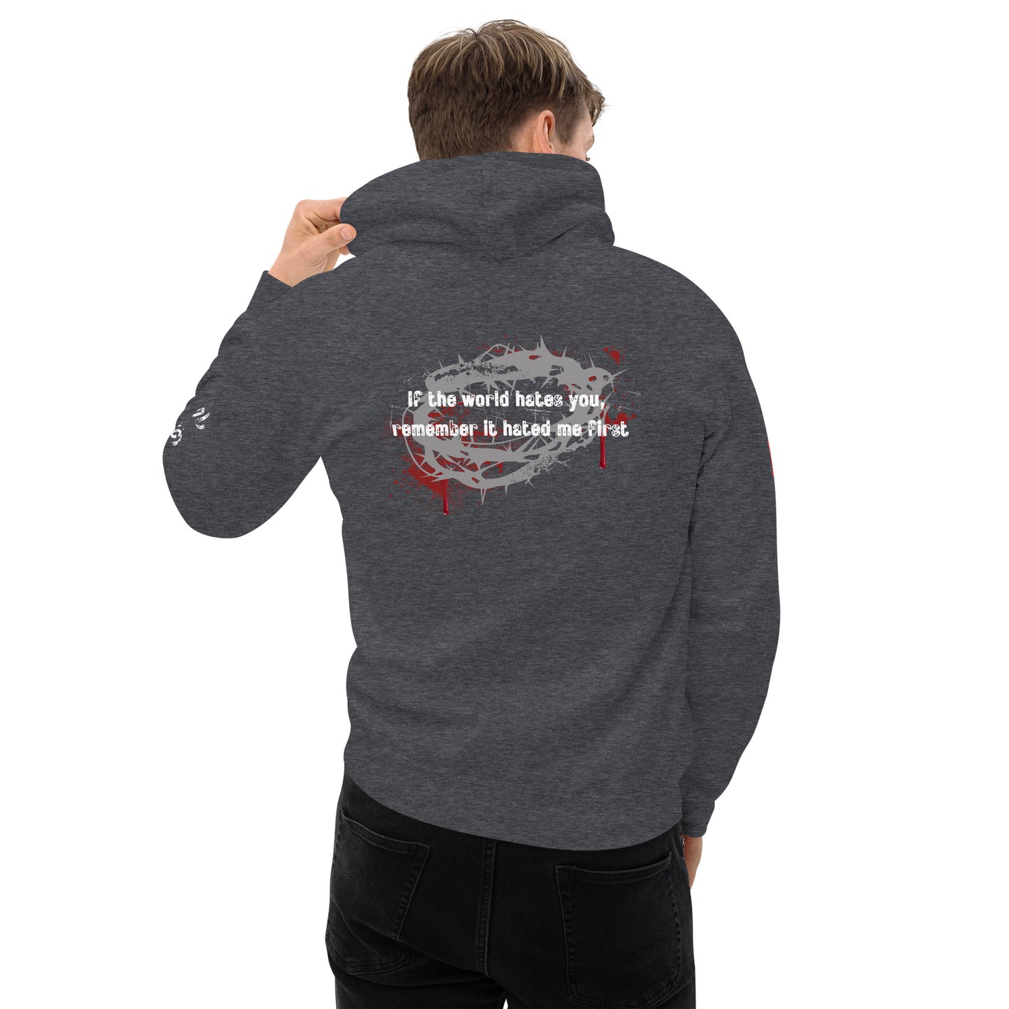 John 15:18 Hoodie